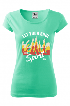 Tricou personalizat Let Your Soul and Spirit Fly, pentru femei, verde menta, 100% bumbac