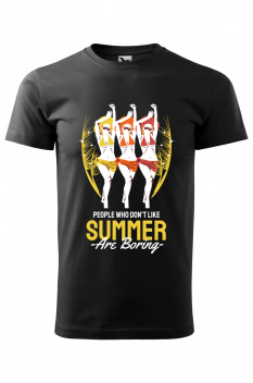 Tricou imprimat People Who Don't Like Summer are Boring, pentru barbati, negru, 100% bumbac