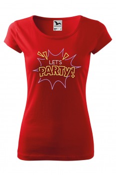 Tricou imprimat Let's Party, pentru femei, rosu, 100% bumbac
