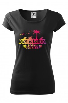 Tricou imprimat Life is Better, pentru femei, negru, 100% bumbac