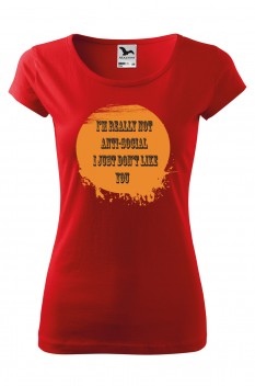 Tricou imprimat Anti Social, pentru femei, rosu, 100% bumbac