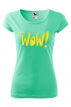 Tricou imprimat Wow, pentru femei, verde menta, 100% bumbac