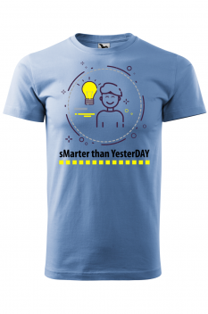Tricou personalizat Smarter than Yesterday, pentru barbati, albastru deschis, 100% bumbac