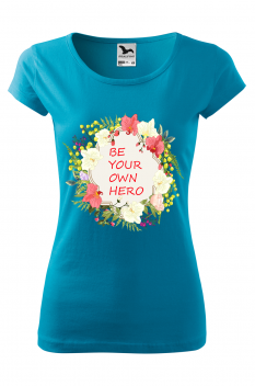 Tricou personalizat Own Hero, pentru femei, turcoaz, 100% bumbac