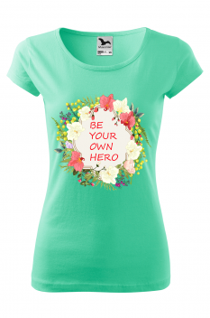 Tricou personalizat Own Hero, pentru femei, verde menta, 100% bumbac