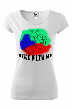 Tricou personalizat Hike With Me, pentru femei, alb, 100% bumbac